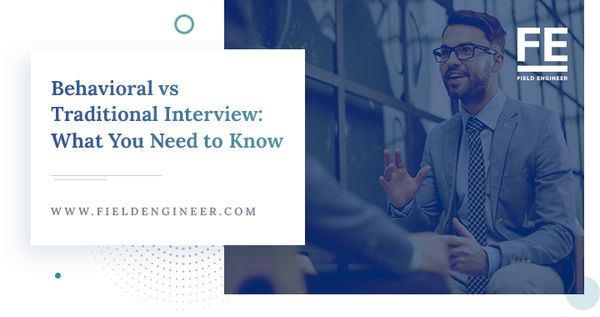 behavioral-vs-traditional-interview-what-you-need-to-know